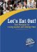  Let's Eat Out!: Your Passport to Living Gluten And Allergy Free