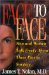  Face to Face: Men & Women Talk Openly About Cosmetic Surgery