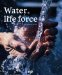  Water, Life Force