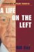 A Life on the Left: A Biography of Clyde Cameron