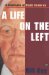 A Life on the Left: A Biography of Clyde Cameron