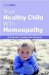  Your Healthy Child With Homeopathy: A Practical Guide for Parents