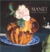  Manet: The Still-Life Paintings