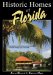  Historic Homes Of Florida