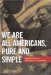 We Are All Americans, Pure and Simple: Theodore Roosevelt and the Myth of Americanism