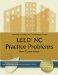  Leed NC Practice Problems: New Construction