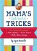  Mama's Little Book of Tricks