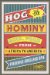  Hog & Hominy: Soul Food from Africa to America