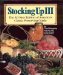  Stocking Up III: The All-New Edition of America's Classic Preserving Guide
