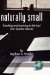  Naturally Small: Teaching And Learning In The Last One-Room Schools