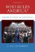  Who Rules America?: Challenges to Corporate and Class Dominance