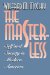 The Masterless: Self & Society in Modern America