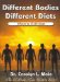  Different Bodies, Different Diets, Men's Edition: Men's Edition