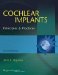  Cochlear Implants: Principles & Practice