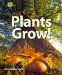 Plants Grow!