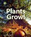  Plants Grow!