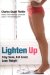  Lighten Up: Stay Sane, Eat Great, Lose Weight
