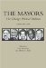 The Mayors: The Chicago Political Tradition