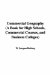  Commercial Geography: A Book for High Schools, Commercial Courses, and Business Colleges
