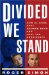  Divided We Stand: How Al Gore Beat George Bush and Lost the Presidency