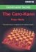  Grandmaster Secrets: The Caro-Kann