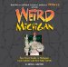  Weird Michigan: Your Travel Guide To Michigan's Local Legends And Best Kept Secrets