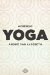  Aprendo yoga/ I learn Yoga