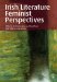  Irish Literature: Feminist Perspectives