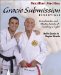  Gracie Submission Essentials: Grandmaster And Master Secrets of Finishing the Fight