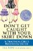 Don't Get Caught With Your Skirt Down: A Practical Girl's Recession Guide