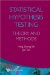  Statistical Hypothesis Testing: Theory and Methods