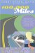 100,000 Miles: A Driving Diva's Guide to America's One-of-a-kind Shopping, Eating, Touring, and Sleeping Places