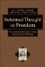  Reformed Thought on Freedom: The Concept of Free Choice in Early Modern Reformed Theology