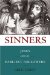  Sinners: Jesus and His Earliest Followers