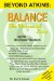  Balance - The Universal Law: And Its Bio-electro Vibrations