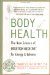  Body Of Health: The New Science of Intuition Medicine for Energy & Balance