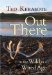 Out There: In the Wild in a Wired Age