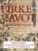 Pirke Avot: A Modern Commentary on Jewish Ethics