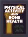  Physical Activity and Bone Health