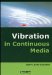  Vibration in Continuous Media