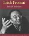  Erich Fromm: His Life and Ideas