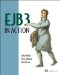  EJB 3 in Action