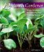 The 12-Month Gardener: Simple Strategies for Extending Your Growing Season