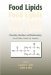  Food Lipids: Chemistry, Nutrition, and Biotechnology