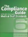 The Compliance Guide to the Joint commision Medical Staff Standards