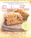  Cooking Free: 200 Flavorful Recipes for People With Food Allergies And Multiple Food Sensitivies