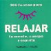  365 maneras de energetizar tu mente, cuerpo y alma/ 365 Ways to Energize Mind, Body and Soul