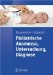  Padiatrische Anamnese, Untersuchung, Diagnose