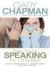  Now You're Speaking My Language: Honest Communication and Deeper Intimacy for a Stronger Marriage