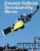  Extreme Halfpipe Snowboarding Moves